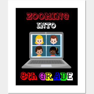 Zooming Into 8th grade - Back to School Posters and Art